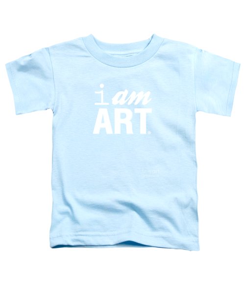 I Am Art- Shirt Toddler T-Shirt