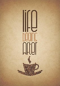 Wall Art - Digital Art - Coffee Quotes Poster by Lab No 4 - The Quotography Department
