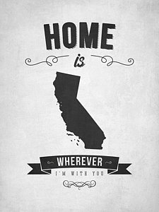 Wall Art - Digital Art - Home Is Wherever I'm With You California - Gray by Aged Pixel