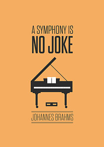 Wall Art - Digital Art - A Symphony Is No Joke Inspirational Quotes Poster by Lab No 4 - The Quotography Department