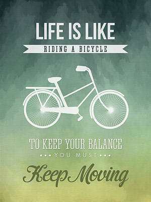 Wall Art - Digital Art - Life Is Like Riding A Bicyle by Aged Pixel