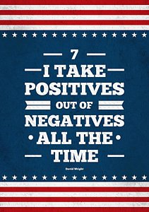 Wall Art - Digital Art - 7 Take Positives Out Inspirational Quotes Poster by Lab No 4
