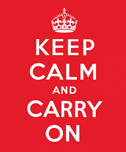 Wall Art - Painting - Keep Calm And Carry On by English School